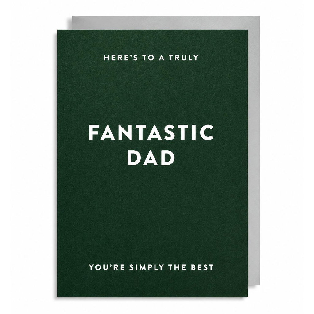 Truly Fantastic Father's Day Card